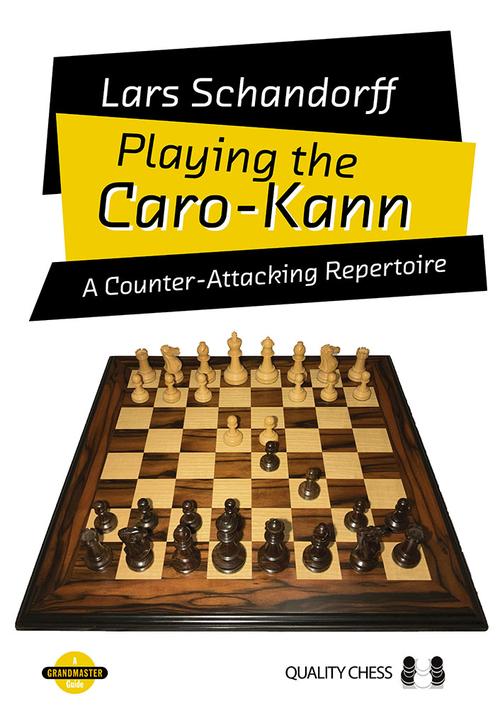 Playing the Caro-Kann by Lars Schandorff