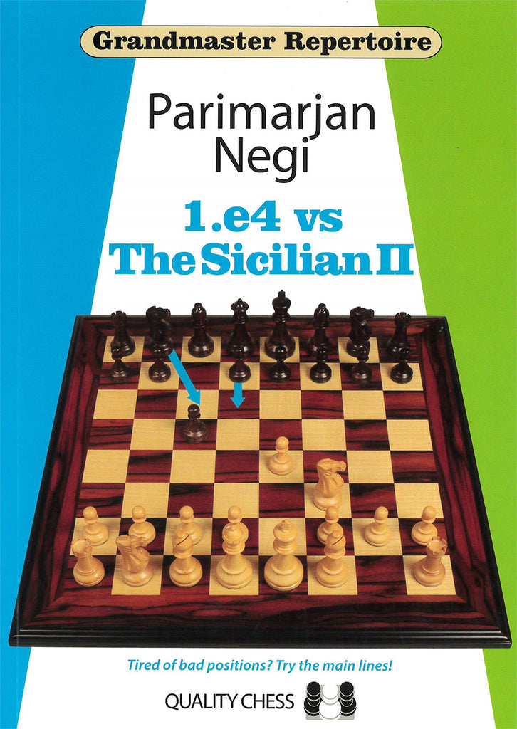 Grandmaster Repertoire - 1.e4 vs The Sicilian II by Parimarjan Negi
