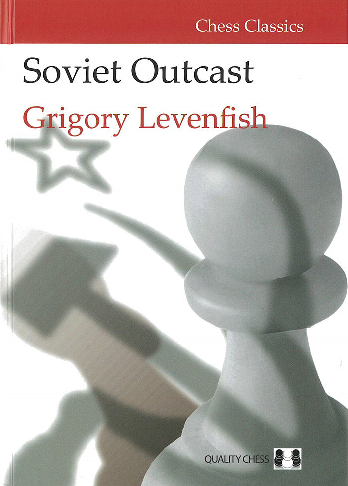 Soviet Outcast by Grigory Levenfish